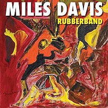 220px Miles Davis Rubberband